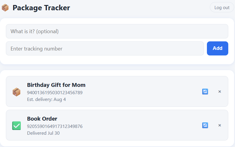 Package Tracker app showing an add form with an optional label field and tracking number field, and two tracked packages with status emoji, name, tracking number, and estimated delivery or delivered status